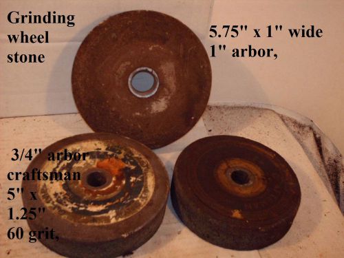Grinding wheel stone 3/4&#034; arbor craftsman 5&#034; x 1.25&#034; 60 grit,  5.75&#034; x 1&#034; wide 1