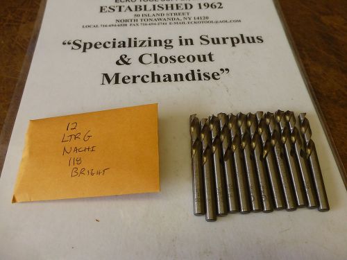 SCREW MACHINE DRILL LETTER &#034;G&#034; 118 PT  HIGH SPEED NACHI JAPAN NEW 12 PCS $8.40