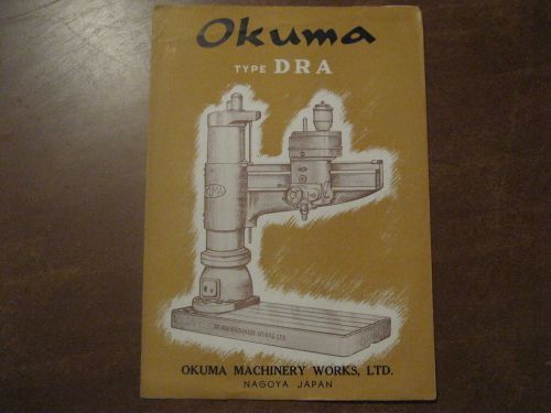 Okuma Machinery Works Type DRA Radial Drilling Machine Brochure 1946