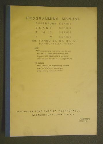 Nakamura-Tome TMC-15 Programming Manual TW SLANT SUPERTURN - CNC 1Y980098CE/01