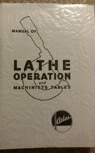 Manual of LATHE OPERATION AND MACHINISTS TABLES