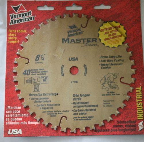 Vermont american master series 8-1/4&#034;  40 carbide teeth saw blade for sale