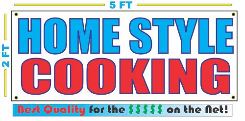 HOME STYLE COOKING Banner Sign NEW Larger Size Best Quality for The $$$