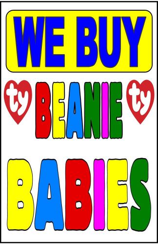 Advertising Poster Sign 24&#034;X36&#034; We Buy Beanie Babies - Pawn shop signs -