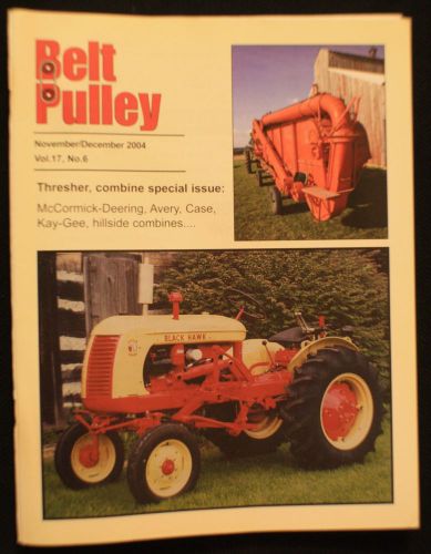 Belt pulley magazine - 2004 november/december ~ combine and save! for sale