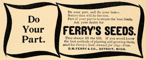 1895 Ad Do Your Part Poem D M Ferry &amp; Company Seeds - ORIGINAL ADVERTISING MUN1