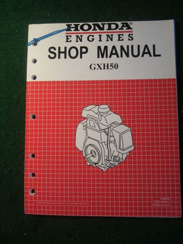 Honda Engine GXH50 Shop Service Repair Manual GXH 50 1998 FACTORY