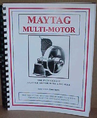 MAYTAG Multi-Motor Book Manual of Upright Fruit Jar 82 92 72 Elgin Gas Engines