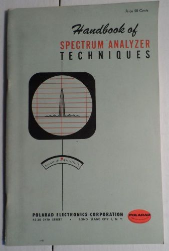1955 Polarad Handbook of Spectrum Analyzer Techniques &amp; short catalogue