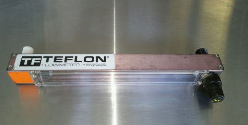 TF TEFLON FLOWMETER MAX TEMP 150F
