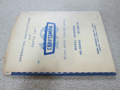 Craftsman 101 Metal Lathe Manual Maintenance, Parts 101.28900 &amp; 101,28910