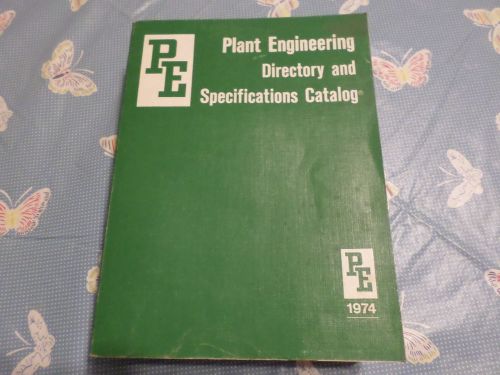 Vintage 1974  plant engineering directory &amp; specifications catalog, reference for sale