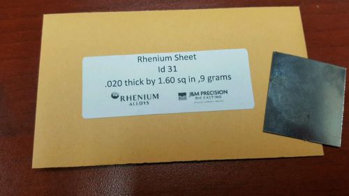 Rhenium sheet id # 31 9 grams