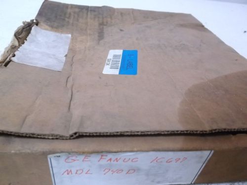 FANUC IC697MDL740D MODULE (REPAIRED) *USED*