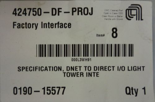 Applied Materials; Specification, DNET to Direct I/O Light Tower INTE, 0190-1557