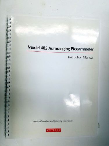 KEITHLEY Model 485 - Autoranging Picoammeter Instruction Manual with quick refer