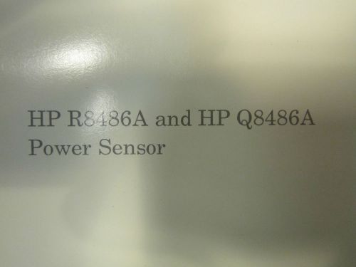 HP R8486A and HP Q8486A Power Sensor Operating and Service Manual