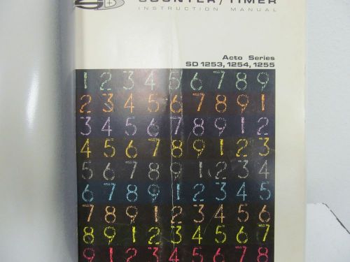 Systron-Donner 1253, 1254, 1255 Acto Series Counter/Timer Instruction Manual