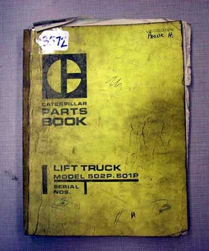 Caterpillar Parts Book Model 501P, 601P Forklifts (Inv.3572)