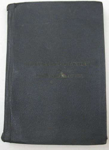 RARE Vintage &#039;Manual of Field and Office Methods&#039;,1901. 2nd Edition