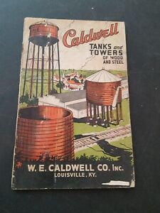 Vintage Caldwell Tanks and Towers Catalog -