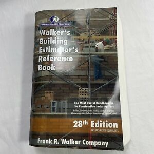 Builders Estimator&#039;s Reference Book Walker 28th Edition Frank R Walker Company