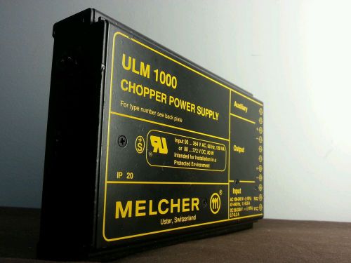 ULM 1000 CHOPPER POWER SUPPLY MELCHER