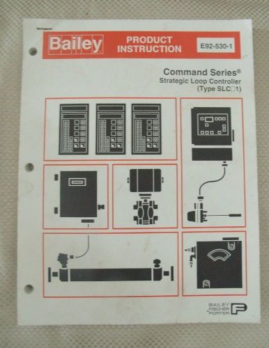 1996 Bailey Product Instruction Manual Command Series Strategic  Loop Controler
