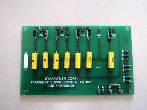 DYNAPOWER PCB(CIRUCIT BOARD) M/N EUB-7-100650400 TRASIENT SUPPRESSION NETWORK
