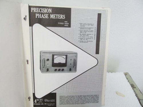 AD-Yu 405, 405H, 405L Precision Phase Meters Operating Instructions w/schematics