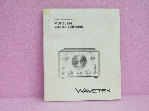 Wavetek Manual 136 VCG/VCA Generator Instruction Manual w/Schematics (11/74)
