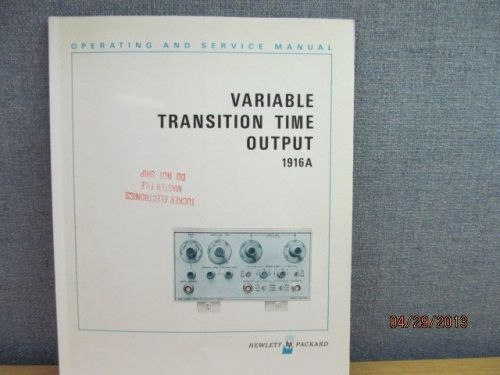 Agilent/HP 1916A Variable Transition Time Output Operating Service Manual/schems