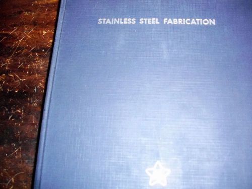 HB.Allegheny Ludlum Steel Corp. Stainless STEEL Fabriction.