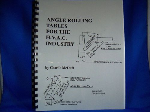 ANGLE ROLLING TABLES FOR THE HVAC INDUSTRY/BOOK #1 Only FOR DUCTWORK &amp; PIPEFITRS