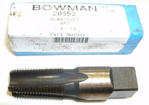 Bowman quad cut ntp hss taper pipe tap 20652 tap 3/8&#034; - 18 tpi for sale