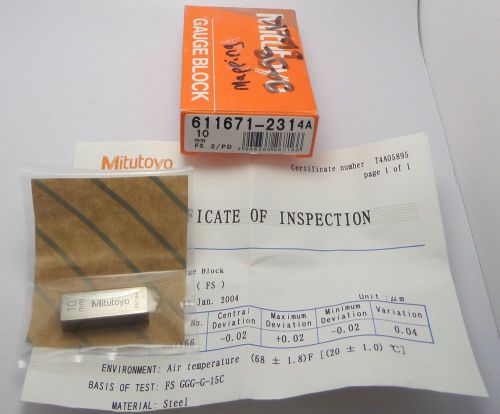 Mitutoyo gauage block 611671-231 4a fs 2/pd 10mm 10 mm brand-new sealed w/ coa for sale