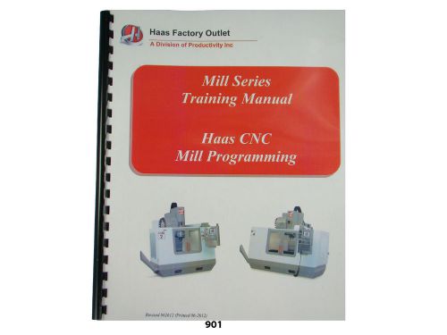 Haas mill  cnc programming training manual *901 for sale