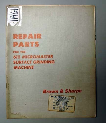Brown &amp; Sharpe Parts Manual 612 Micromaster Grinder (Inv.15315)