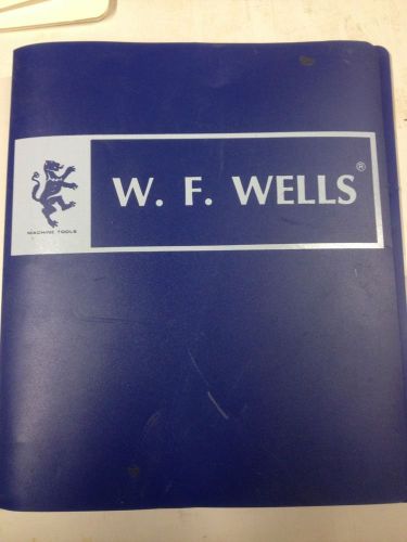 W. F. Wells Band Saw 15F Manual
