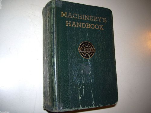 MACHINERY&#039;S HANDBOOK 13TH EDITION 1946