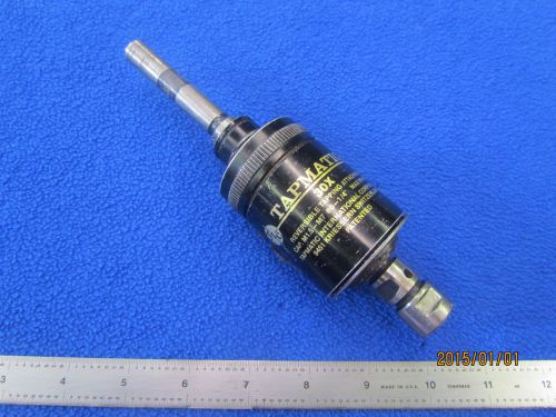 Tapmatic 30 0-1/4 tapping attachment                b-0332-2 for sale