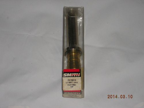 Smith SC-50-6 series cutting tip for propane and natural gas Heavy Duty