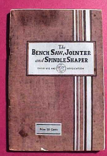 Vintage 1934 bench saw, jointer, spinle sharper book for sale