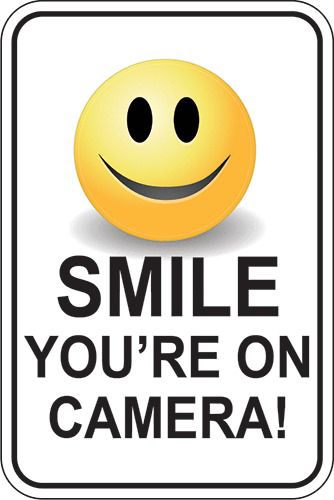 SMILE YOU&#039;RE ON CAMERA! SIGN 18&#034;x12&#034; Security Sign