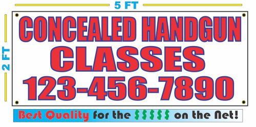 CONCEALED HANDGUN CLASSES w CUSTOM PHONE Banner Sign NEW Best Quality for the $