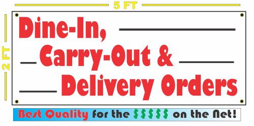 DINE IN, CARRY OUT &amp; DELIVERY Giant Size All Weather Banner Sign Pizza Sub Wings