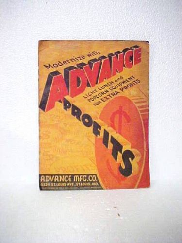 1938 Catalog ADVANCE MFG POPCORN PEANUTS LUNCH CAFETERIA CONCESSION EQUIPMENT