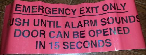 EMERGENCY EXIT ONLY ALARM WILL SOUND Decal 22&#034;X7&#034; for door with delay exit