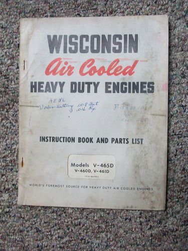 WISCONSIN air cooled engine manual instruction book models V-465D V460D V-461D