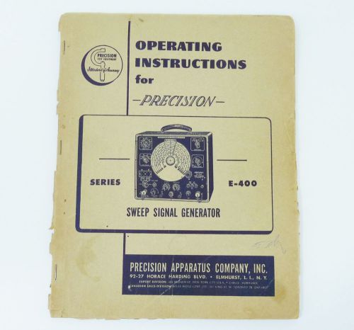 Vintage Instruction Operating Manual Precision Sweep Signal Generator E-400